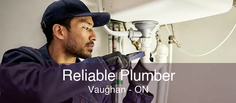 Reliable Plumber Vaughan - ON